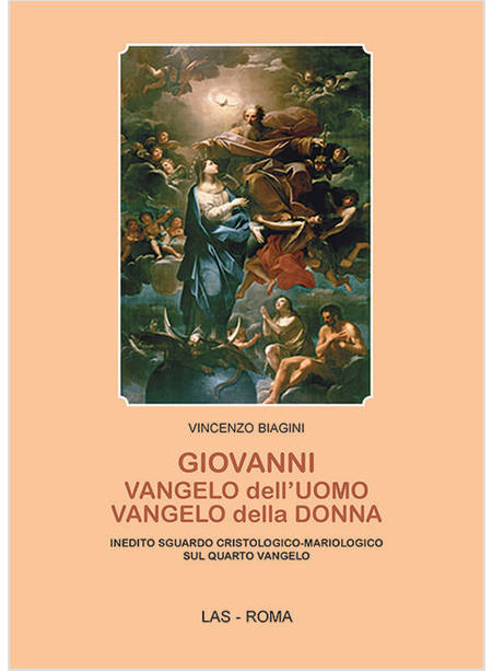 GIOVANNI: VANGELO DELL'UOMO, VANGELO DELLA DONNA