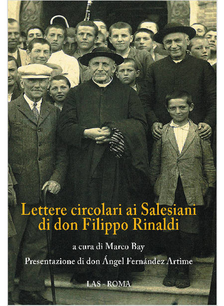 LETTERE CIRCOLARI AI SALESIANI DI DON FILIPPO RINALDI