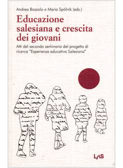 EDUCAZIONE SALESIANA E CRESCITA DEI GIOVANI