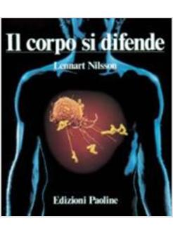 CORPO SI DIFENDE INDAGINE FOTOGRAFICA SUI RISCHI CUI L'ORGANISMO UMANO E' (IL)