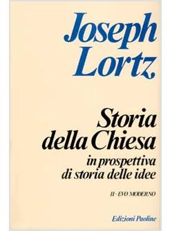 STORIA DELLA CHIESA 2 IN PROSPETTIVA DI STORIA DELLE IDEE 2