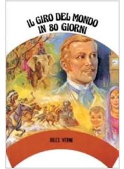 GIRO DEL MONDO IN 80 GIORNI (IL)