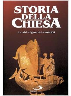 STORIA DELLA CHIESA 16