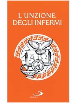UNZIONE DEGLI INFERMI (L')