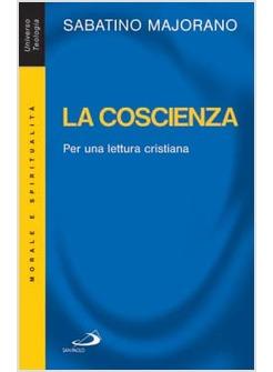 COSCIENZA PER UNA LETTURA CRISTIANA (LA)