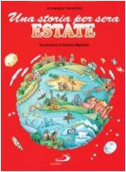 UNA STORIA PER SERA. ESTATE