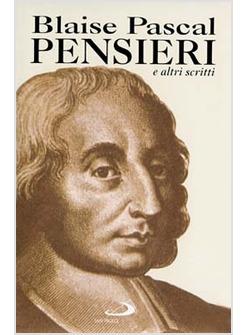 PENSIERI E ALTRI SCRITTI DI E SU PASCAL