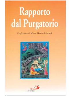 RAPPORTO DAL PURGATORIO