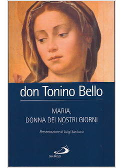 MARIA DONNA DEI NOSTRI GIORNI