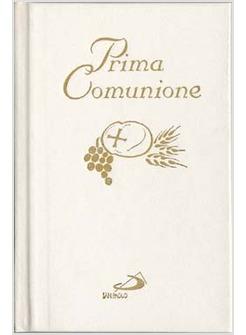 PRIMA COMUNIONE IL MIO AMICO GESU'