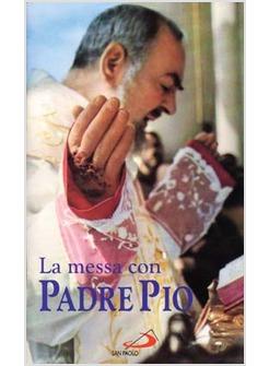 MESSA CON PADRE PIO (LA)