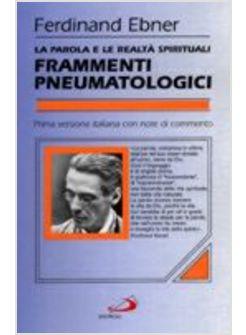 FRAMMENTI PNEUMATOLOGICI LA PAROLA E LE REALTA' SPIRITUALI