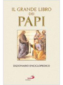 GRANDE LIBRO DEI PAPI CON CD (IL)