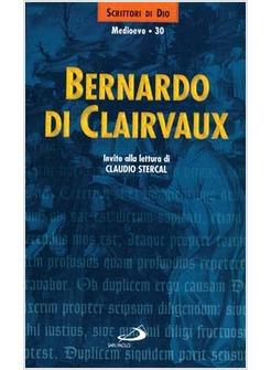 BERNARDO DI CLAIRVAUX INVITO ALLA LETTURA