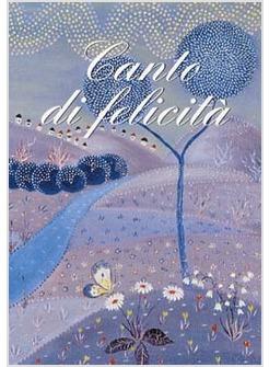 CANTO DI FELICITA'