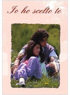 IO HO SCELTO TE