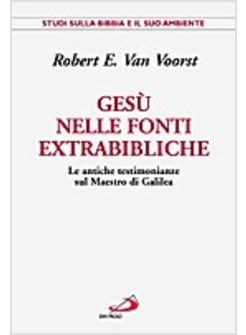 GESU' NELLE FONTI EXTRABIBLICHE