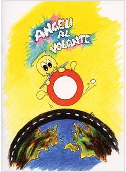 ANGELI AL VOLANTE