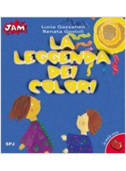 LEGGENDA DEI COLORI (LA)