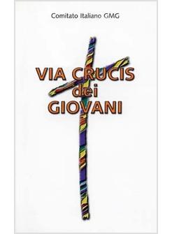 VIA CRUCIS DEI GIOVANI