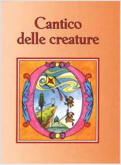 CANTICO DELLE CREATURE