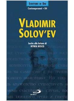 VLADIMIR SOLOV'EV INVITO ALLA LETTURA