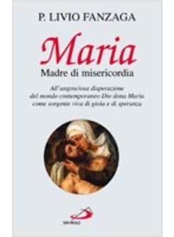 MARIA MADRE DI MISERICORDIA
