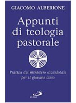 APPUNTI DI TEOLOGIA PASTORALE