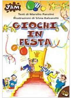 GIOCHI IN FESTA