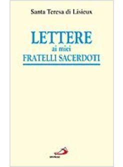 LETTERE AI MIEI FRATELLI SACERDOTI