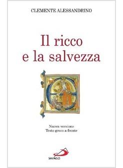 IL RICCO E LA SALVEZZA