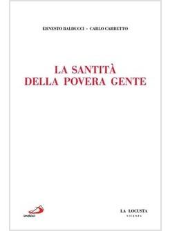 SANTITA' DELLA POVERA GENTE - LOCUSTA