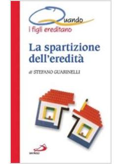 SPARTIZIONE DELL'EREDITA'