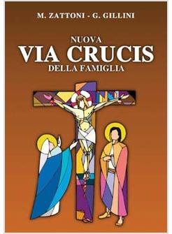NUOVA VIA CRUCIS DELLA FAMIGLIA