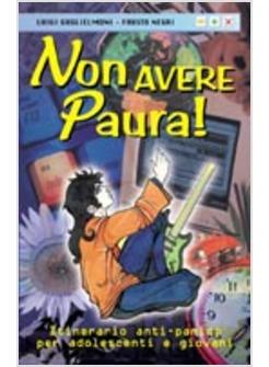 NON AVERE PAURA