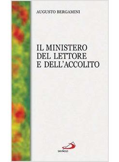 MINISTERO DEL LETTORE E DELL'ACCOLITO