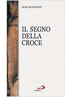 SEGNO DELLA CROCE