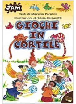 GIOCHI IN CORTILE