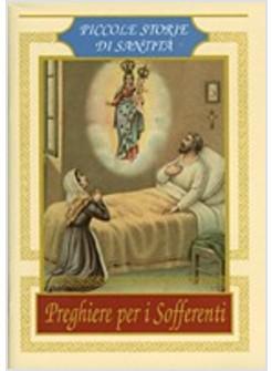 PREGHIERE PER I SOFFERENTI