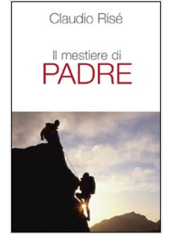MESTIERE DI PADRE