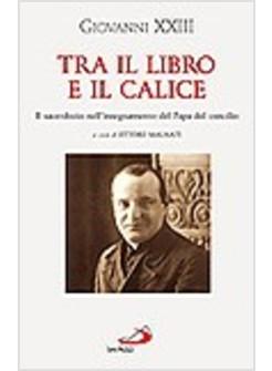 TRA IL LIBRO E IL CALICE