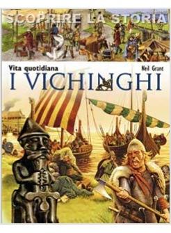 I VICHINGHI SCOPRIRE LA STORIA