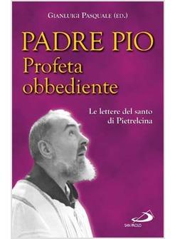 PADRE PIO PROFETA OBBEDIENTE