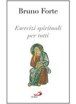 ESERCIZI SPIRITUALI PER TUTTI