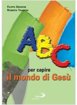 ABC PER CAPIRE IL MONDO DI GESU'