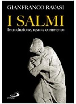 I SALMI INTRODUZIONE TESTO E COMMENTO