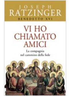 VI HO CHIAMATO AMICI