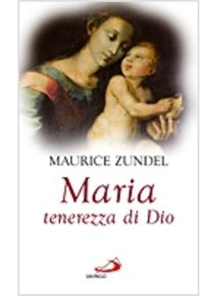 MARIA TENEREZZA DI DIO