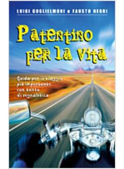 PATENTINO PER LA VITA