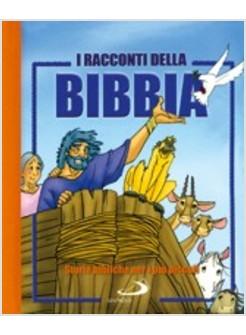 RACCONTI DELLA BIBBIA  STORIE BIBLICHE PER I PIU' PICCOLI